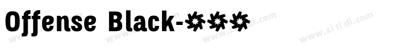 Offense Black字体转换 Offense Black字体转换